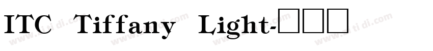 ITC Tiffany Light字体转换